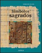 SIMBOLOS SAGRADOS | 9788484325116 | WILSON, PENELOPE | Llibreria La Gralla | Librería online de Granollers