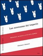 AMENAZAS DEL IMPERIO, LAS | 9788484325437 | JOHNSON, CHALMERS | Llibreria La Gralla | Librería online de Granollers