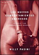 NUEVOS COMPORTAMIENTOS AMOROSOS, LOS | 9788484328117 | PASINI, WILLY | Llibreria La Gralla | Librería online de Granollers