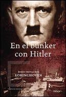 EN EL BUNKER CON HITLER | 9788484328568 | LORINGHOVEN, BERND FREYTAG VON | Llibreria La Gralla | Librería online de Granollers