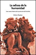ODISEA DE LA HUMANIDAD, LA | 9788484328797 | DUNBAR, ROBIN | Llibreria La Gralla | Llibreria online de Granollers