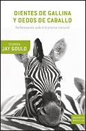 DIENTES DE GALLINA Y DEDOS DE CABALLO (DRAKONTOS BOLSILLO,24 | 9788484329916 | GOULD, STEPHEN JAY | Llibreria La Gralla | Llibreria online de Granollers