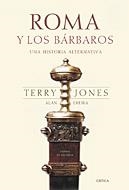 ROMA Y LOS BARBAROS | 9788484324027 | JONES, TERRY / EREIRA, ALAN | Llibreria La Gralla | Llibreria online de Granollers