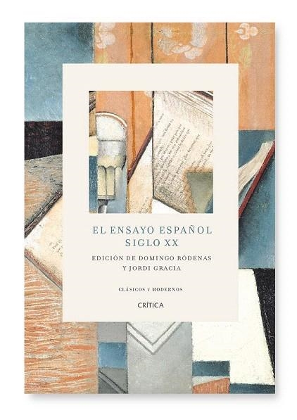 ENSAYO ESPAÑOL, EL. SIGLO XX | 9788484328995 | GRACIA, JORDI / RODENAS, DOMINGO | Llibreria La Gralla | Llibreria online de Granollers