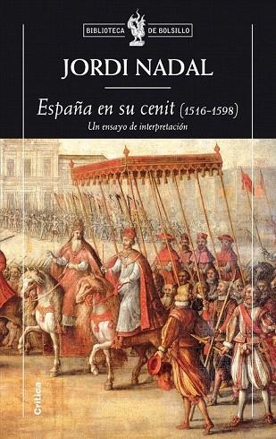 ESPAÑA EN SU CENIT (BIBLIOTECA DE BOLSILLO) | 9788498921670 | NADAL, JORDI | Llibreria La Gralla | Librería online de Granollers