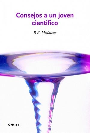 CONSEJOS A UN JOVEN CIENTIFICO | 9788498922028 | MEDAWAR, PETER B. | Llibreria La Gralla | Llibreria online de Granollers