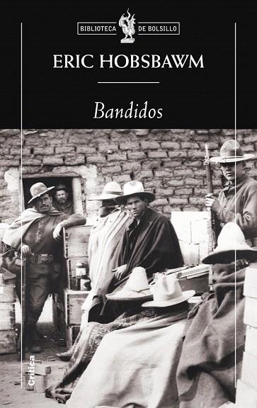 BANDIDOS (BIBLIOTECA DE BOLSILLO) | 9788498922158 | HOBSBAWM, ERIC | Llibreria La Gralla | Llibreria online de Granollers