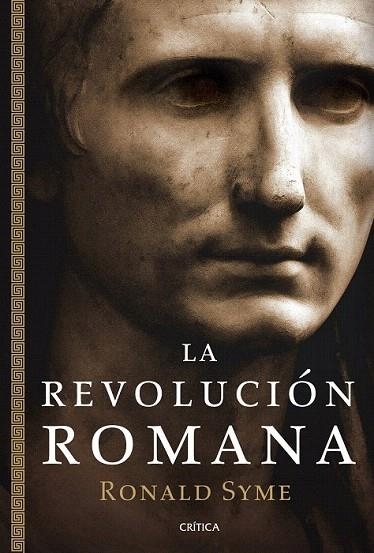 REVOLUCIÓN ROMANA, LA | 9788498922547 | SYME, RONALD | Llibreria La Gralla | Llibreria online de Granollers