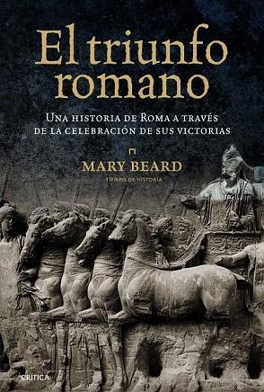 TRIUNFO ROMANO, EL | 9788498923209 | BEARD, MARY | Llibreria La Gralla | Librería online de Granollers