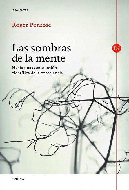 SOMBRAS DE LA MENTE, LA | 9788498923247 | PENROSE, ROGER | Llibreria La Gralla | Llibreria online de Granollers