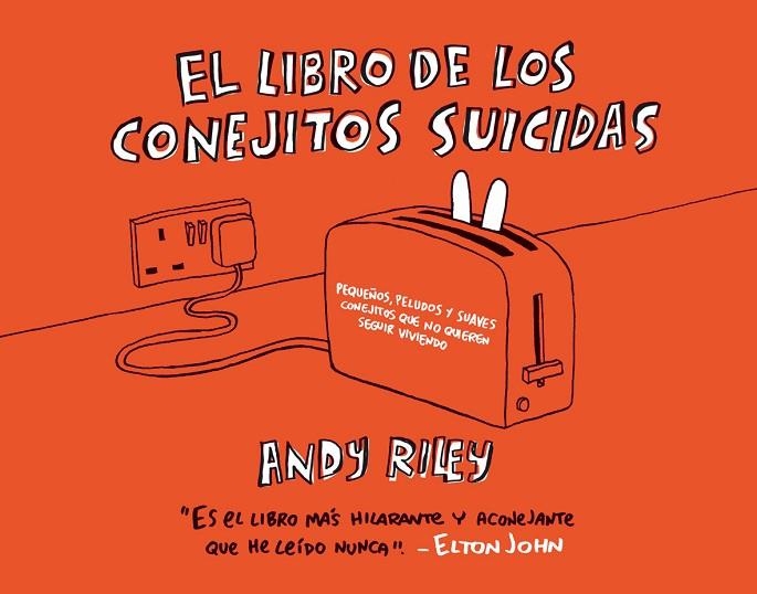 LIBRO DE LOS CONEJITOS SUICIDAS, EL | 9788496815032 | RILEY, ANDY | Llibreria La Gralla | Llibreria online de Granollers