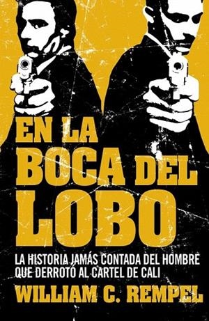 EN LA BOCA DEL LOBO | 9788499920641 | REMPE, WILLIAM C. | Llibreria La Gralla | Librería online de Granollers