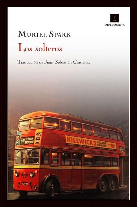 SOLTEROS, LOS | 9788415130352 | SPARK, MURIEL | Llibreria La Gralla | Llibreria online de Granollers