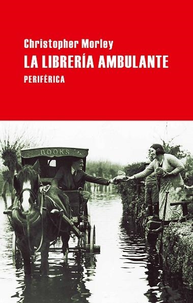 LIBRERÍA AMBULANTE, LA | 9788492865505 | MORLEY, CHRISTOPHER | Llibreria La Gralla | Librería online de Granollers