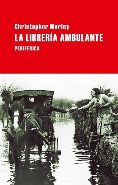 LIBRERÍA AMBULANTE, LA | 9788492865505 | MORLEY, CHRISTOPHER | Llibreria La Gralla | Llibreria online de Granollers