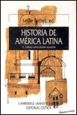 HISTORIA DE AMERICA LATINA 3 AMERICA LATINA COLONIAL ECONOMI | 9788474230499 | BETHELL, LESLIE | Llibreria La Gralla | Llibreria online de Granollers
