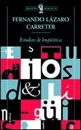 ESTUDIOS DE LINGUISTICA | 9788484321163 | CARRETER, FERNANDO LAZARO | Llibreria La Gralla | Llibreria online de Granollers