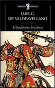 FEUDALISMO HISPANICO, EL (BIBLIOTECA DE BOLSILLO 56) | 9788484321453 | DE VALDEAVELLANO, LUIS G. | Llibreria La Gralla | Librería online de Granollers