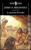 APARICION DEL HOMBRE, LA (BIBLIOTECA DE BOLSILLO 67) | 9788484322054 | REICHHOLF, JOSEF H. | Llibreria La Gralla | Librería online de Granollers