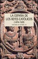 ESPAÑA DE LOS REYES CATOLICOS 1474 1520, LA | 9788484322665 | EDWARDS, JOHN | Llibreria La Gralla | Llibreria online de Granollers
