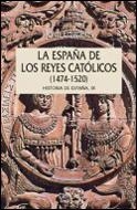 ESPAÑA DE LOS REYES CATOLICOS 1474 1520, LA | 9788484322665 | EDWARDS, JOHN | Llibreria La Gralla | Librería online de Granollers