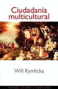CIUDADANIA MULTICULTURAL | 9788449302848 | KUYMLICKA, WILL | Llibreria La Gralla | Llibreria online de Granollers
