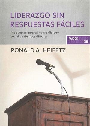 LIDERAZGO SIN RESPUESTAS FACILES | 9788449304033 | HEIFETZ, RONALD A. | Llibreria La Gralla | Llibreria online de Granollers