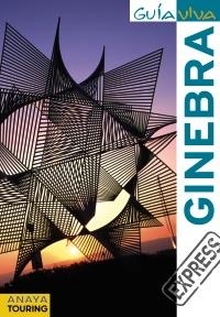 GINEBRA (GUÍA VIVA EXPRESS 2011) | 9788499351490 | VV.AA. | Llibreria La Gralla | Librería online de Granollers
