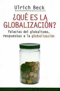 QUE ES LA GLOBALIZACION | 9788449305283 | BECK, ULRICH | Llibreria La Gralla | Llibreria online de Granollers
