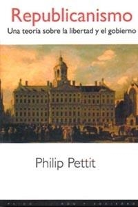 REPUBLICANISMO. UNA TEORIA SOBRE LA LIBERTAD Y EL GOBIERNO | 9788449306891 | PETIT, PHILIP | Llibreria La Gralla | Llibreria online de Granollers