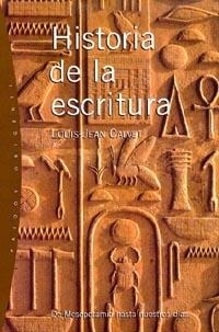 HISTORIA DE LA ESCRITURA (ORIGENES 22) | 9788449310669 | CALVET, LOUIS-JEAN | Llibreria La Gralla | Librería online de Granollers