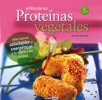 LIBRO DE LAS PROTEÍNAS VEGETALES, EL (6ª EDICIÓN) | 9788475567488 | BRADFORD, MONTSE | Llibreria La Gralla | Librería online de Granollers