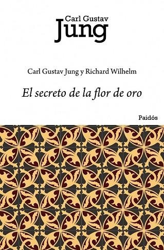 SECRETO DE LA FLOR DE ORO, EL | 9788449322273 | JUNG, CARL GUSTAV/ WILHELM, RICHARD | Llibreria La Gralla | Librería online de Granollers