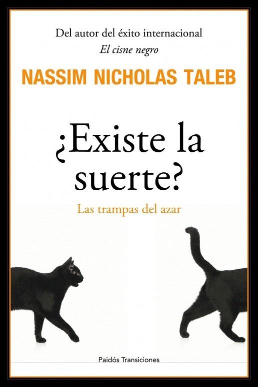 EXISTE LA SUERTE. LAS TRAMPAS DEL AZAR | 9788449322259 | TALEB, NASSIM NICHOLAS | Llibreria La Gralla | Librería online de Granollers