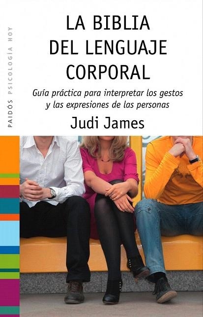 BIBLIA DEL LENGUAJE CORPORAL, LA | 9788449323379 | JAMES, JUDI | Llibreria La Gralla | Librería online de Granollers