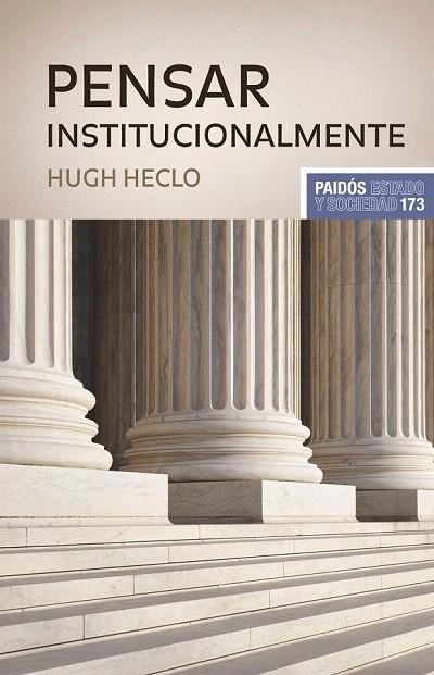 PENSAR INSTITUCIONALMENTE | 9788449323355 | HECLO, HUGH | Llibreria La Gralla | Llibreria online de Granollers