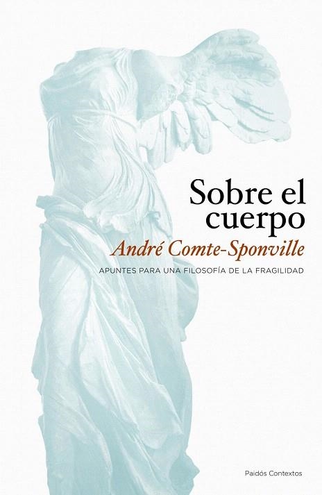 SOBRE EL CUERPO | 9788449323362 | COMTE SPONVILLE, ANDRE | Llibreria La Gralla | Librería online de Granollers