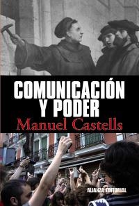 COMUNICACIÓN Y PODER | 9788420684994 | CASTELLS, MANUEL | Llibreria La Gralla | Llibreria online de Granollers
