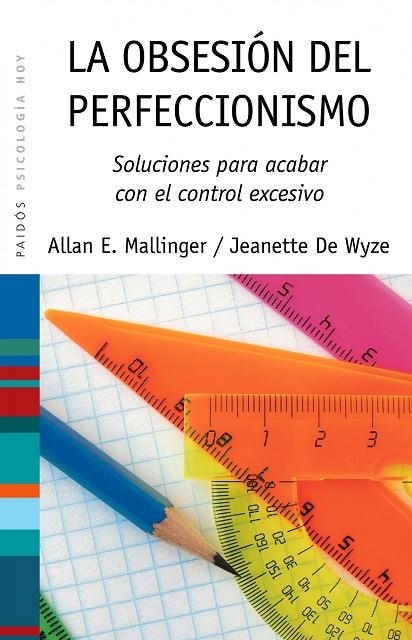 OBSESION DEL PERFECCIONISMO, LA   | 9788449323652 | MALLINGER, AILAN E. / DE WYZE, JEANETTE | Llibreria La Gralla | Llibreria online de Granollers