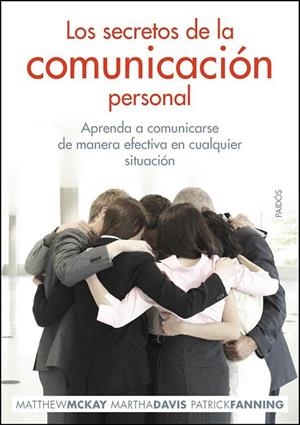 SECRETOS DE LA COMUNICACIÓN PERSONAL, LOS | 9788449324680 | MCKAY, MATTHEW | Llibreria La Gralla | Llibreria online de Granollers