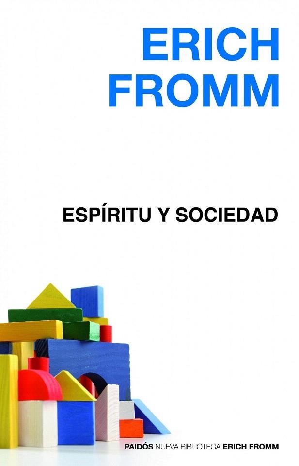 ESPÍRITU Y SOCIEDAD | 9788449324925 | FROMM, ERICH | Llibreria La Gralla | Llibreria online de Granollers