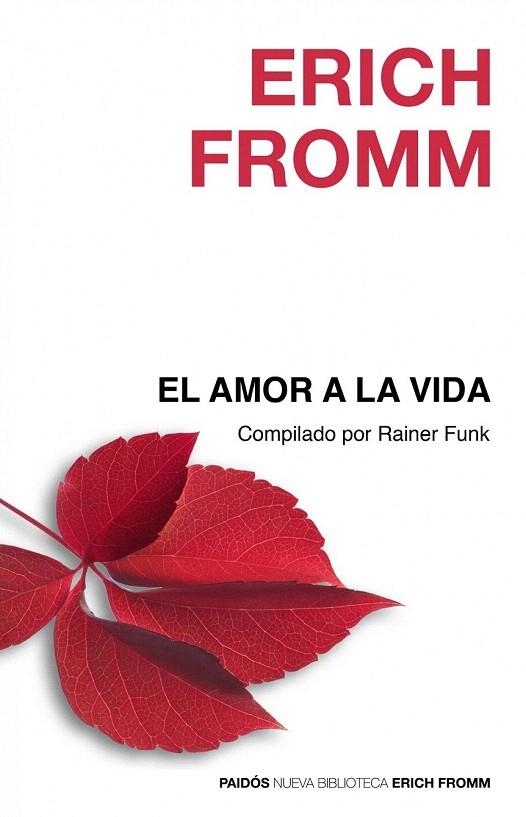 AMOR A LA VIDA, EL | 9788449324871 | FROMM, ERICH | Llibreria La Gralla | Librería online de Granollers
