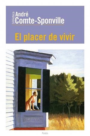 PLACER DE VIVIR, EL | 9788449325113 | COMTE SPONVILLE, ANDRE | Llibreria La Gralla | Librería online de Granollers