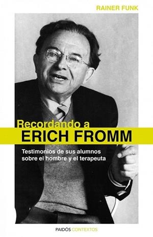 RECORDANDO A ERICH FROMM | 9788449325298 | FROMM, ERICH | Llibreria La Gralla | Llibreria online de Granollers