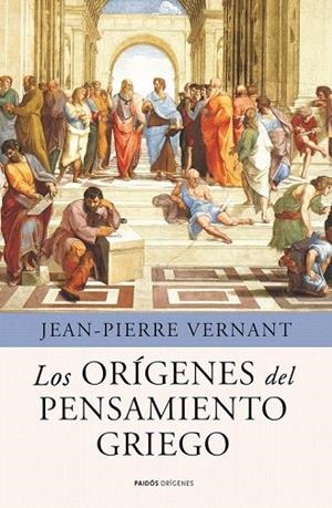 ORIGENES DEL PENSAMIENTO GRIEGO, LOS | 9788449325342 | VERNANT, JEAN-PIERRE | Llibreria La Gralla | Llibreria online de Granollers
