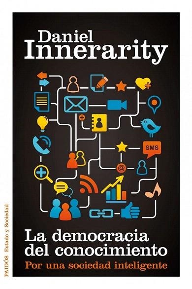 DEMOCRACIA DEL CONOCIMIENTO, LA | 9788449325670 | INNERARITY, DANIEL | Llibreria La Gralla | Librería online de Granollers