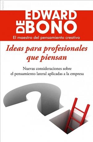 IDEAS PARA PROFESIONALES QUE PIENSAN | 9788449325786 | BOBO, EDWARD DE | Llibreria La Gralla | Librería online de Granollers
