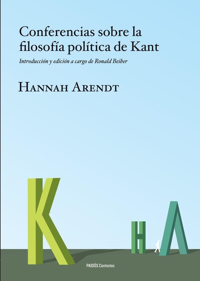 CONFERENCIAS SOBRE LA FILOSOFÍA POLÍTICA DE KANT | 9788449326981 | ARENDT, HANNAH | Llibreria La Gralla | Llibreria online de Granollers