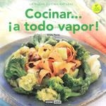 COCINAR A TODO VAPOR | 9788475566641 | PARISI, HILDA | Llibreria La Gralla | Llibreria online de Granollers