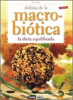 DISFRUTA DE LA MACROBIOTICA (2ª EDICIÓN) | 9788475566207 | CURTO, LOLI | Llibreria La Gralla | Librería online de Granollers